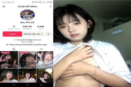 Clip sex hot girl Ngọc Nhi trên tiktok bị lộ